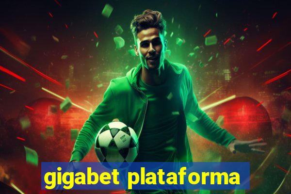 gigabet plataforma